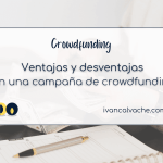 Ventajas desventajas campaña crowdfunding